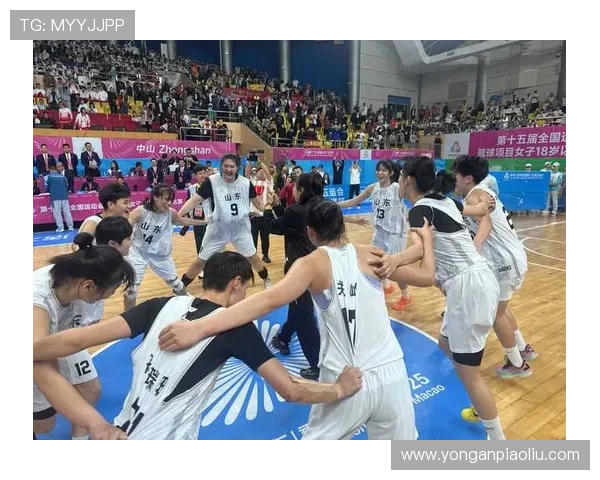 全运会U18女篮第六日综述四强名单揭晓九至十二名排位赛激烈进行